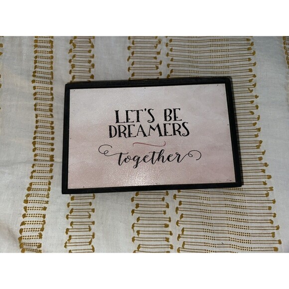 Let’s Be Dreamers Together Decorative Boho Rustic Wooden Frame Wall Art - Picture 1 of 4